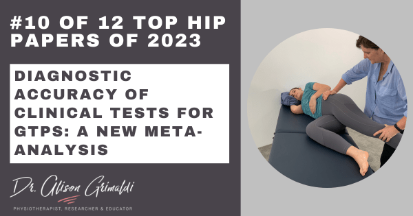 10-of-12-top-hip-papers-of-2023-diagnostic-accuracy-of-clinical-tests-for-GTPS-a-new-meta-analysis