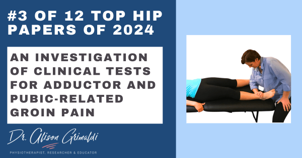 3-of-12-top-hip-papers-of-2024-an-investigation-of-clinical-tests-for-adductor-and-pubic-related-groin-pain