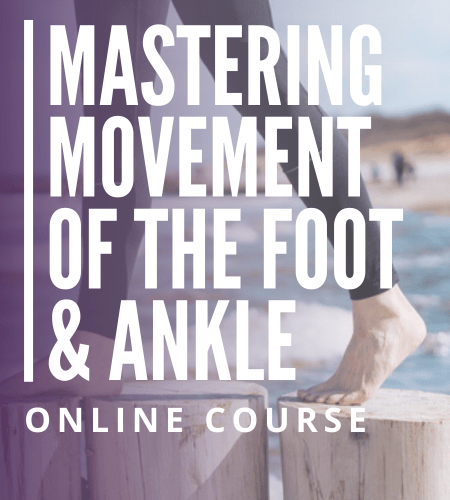 mastering-movement-of-the-foot-and-ankle