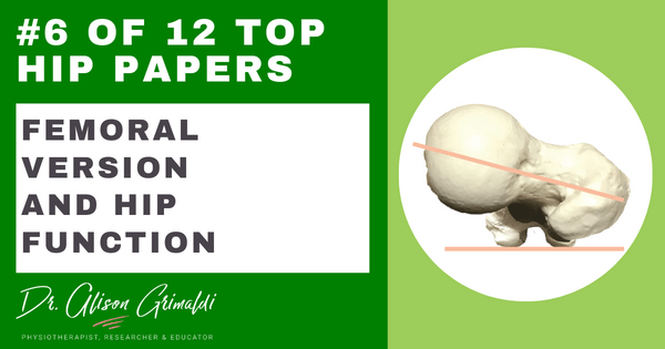 Femoral version and hip function