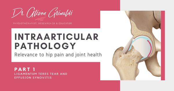 INTRAARTICULAR HIP PATHOLOGY Part 1