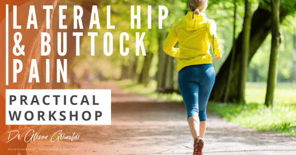 Lateral-Hip-and-Buttock-Pain-Practical-Workshop Lateral-Hip-and-Buttock-Pain-Practical-Workshop