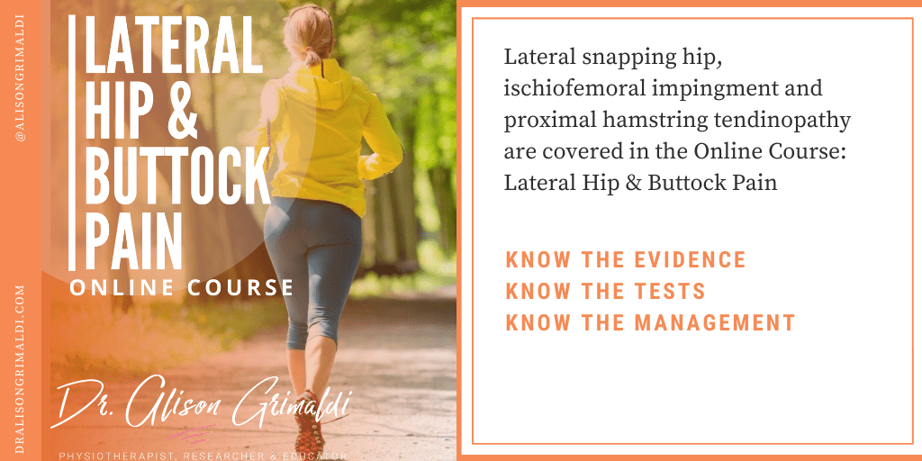 Things that go click in the hip - Lateral Hip and Buttock Pain Course Things that go click in the hip - Lateral Hip and Buttock Pain Course