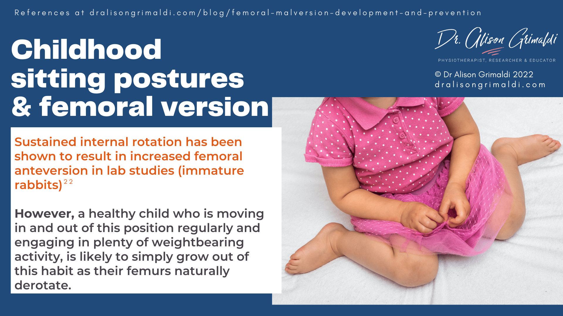 Childhood sitting postures & femoral version Childhood sitting postures & femoral version