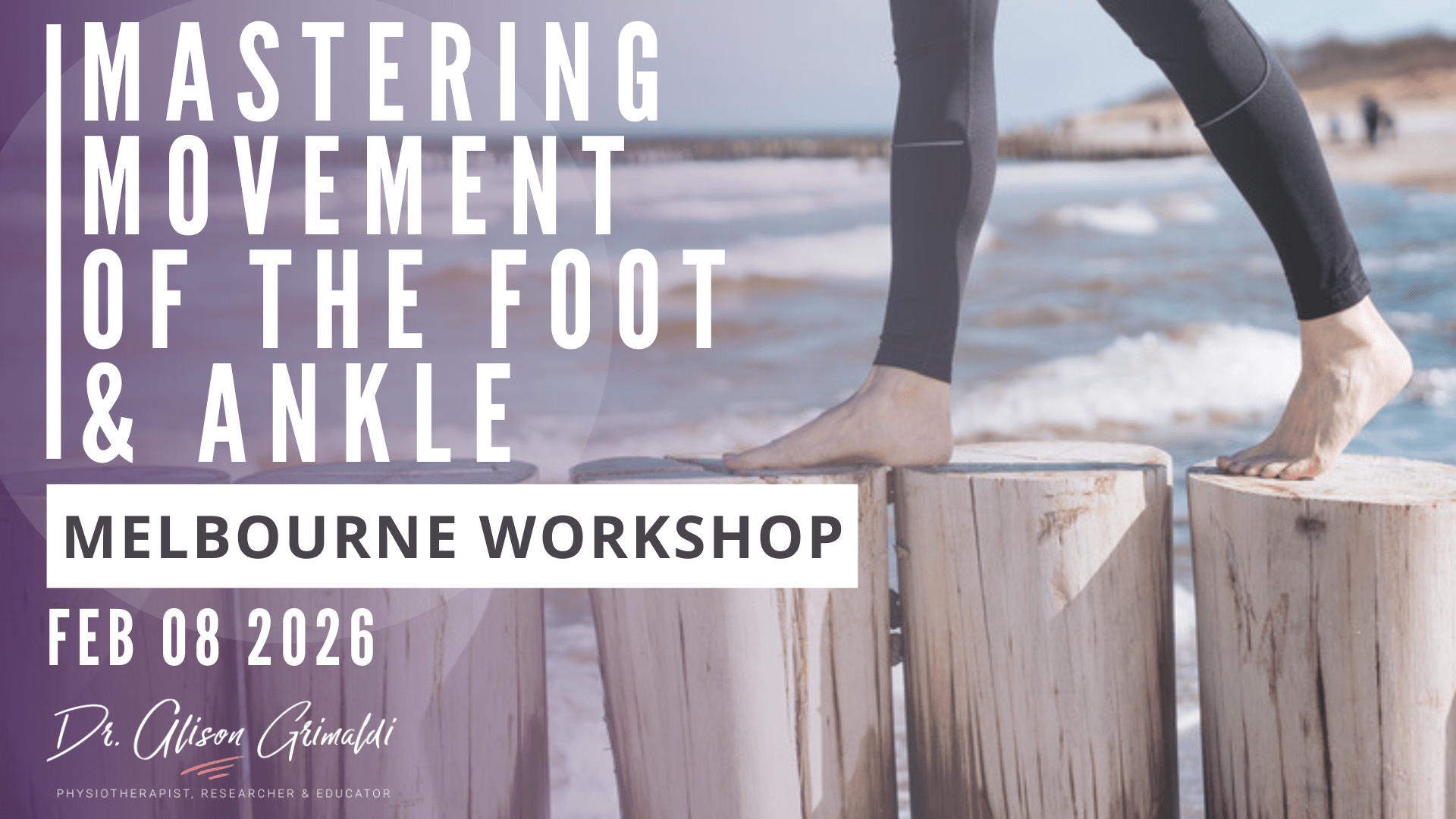 Mastering-Movement-of-the-Foot-and-Ankle-Melbourne-2026