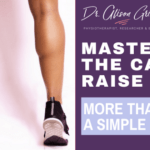 mastering-the-calf-raise-test-more-than-just-a-simple-lift