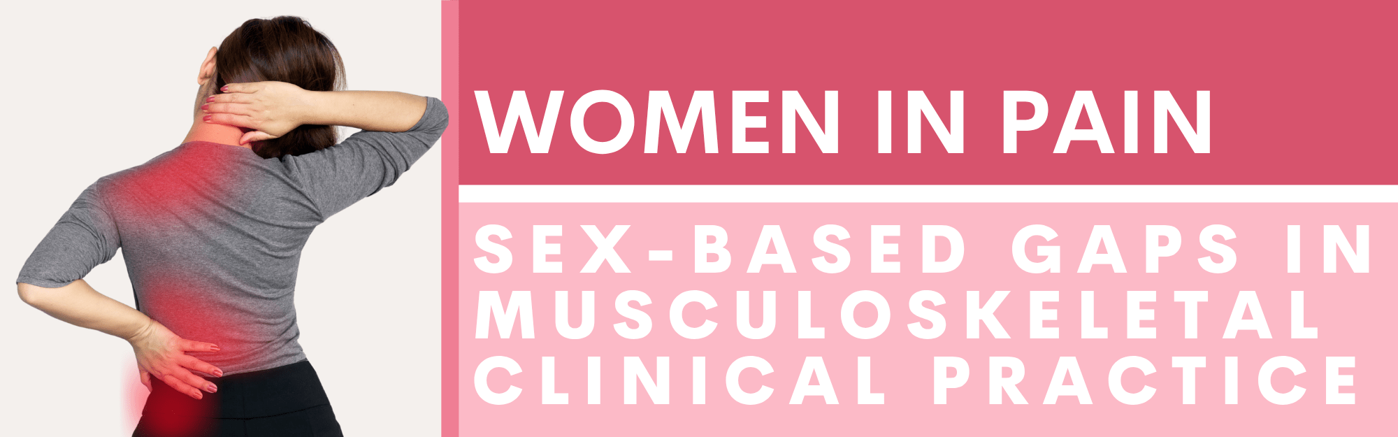 women-in-pain-sex-based-gaps-in-musculoskeletal-clinical-practice