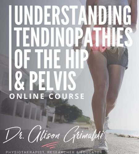 Understanding Tendinopathies of the Hip and Pelvis LMS