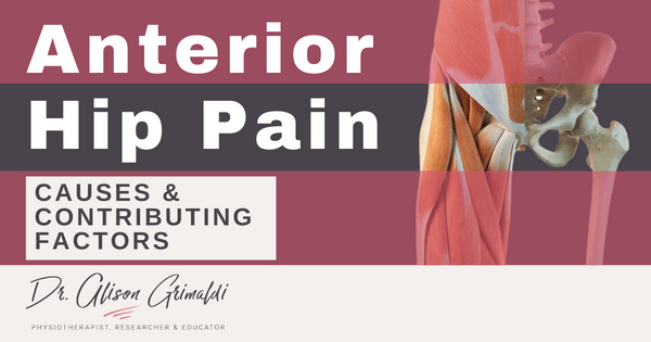 anterior-hip-pain-causes-and-contributing-factors anterior-hip-pain-causes-and-contributing-factors