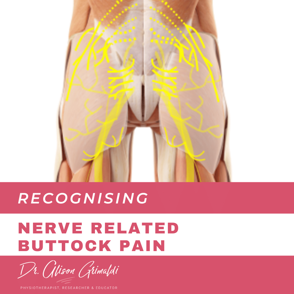 Recognising-Nerve-Related-Buttock-Pain Recognising-Nerve-Related-Buttock-Pain
