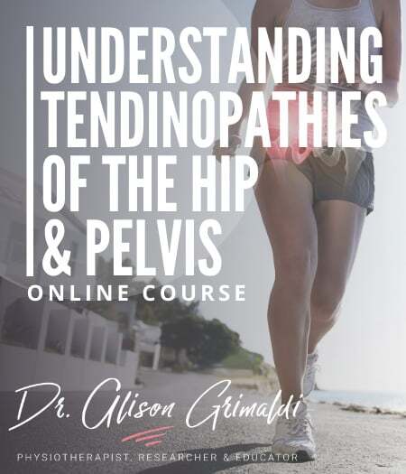 Understanding Tendinopathies of the Hip and Pelvis